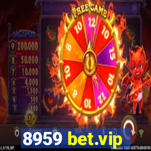 8959 bet.vip